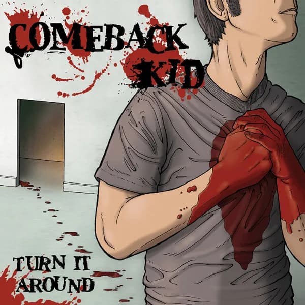 Capa de “Turn It Around”, de Comeback Kid